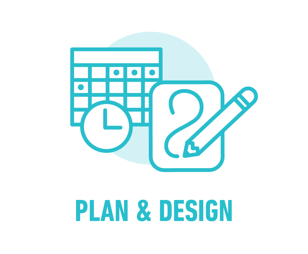 Plan& design
